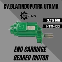 milton end carriage geared motor htm-100 0.75 kw