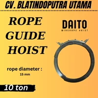 DAITO ROPE GUIDE HOIST  10 TON