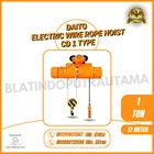 DAITO ELECTRIC WIRE ROPE HOIST TYPE: CD 1 CAP. 1T X 12M 1